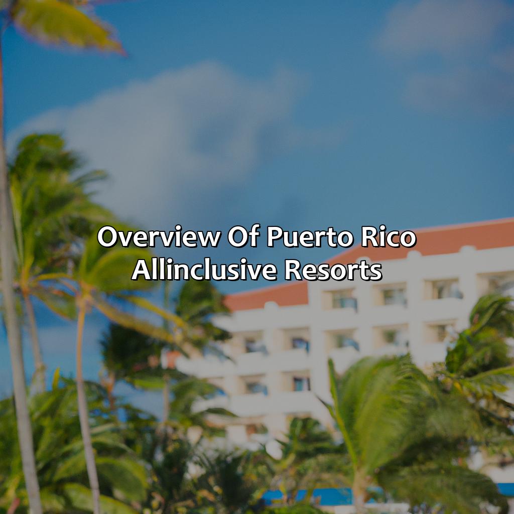 Overview of Puerto Rico All-Inclusive Resorts-puerto rico couples all inclusive resorts, 
