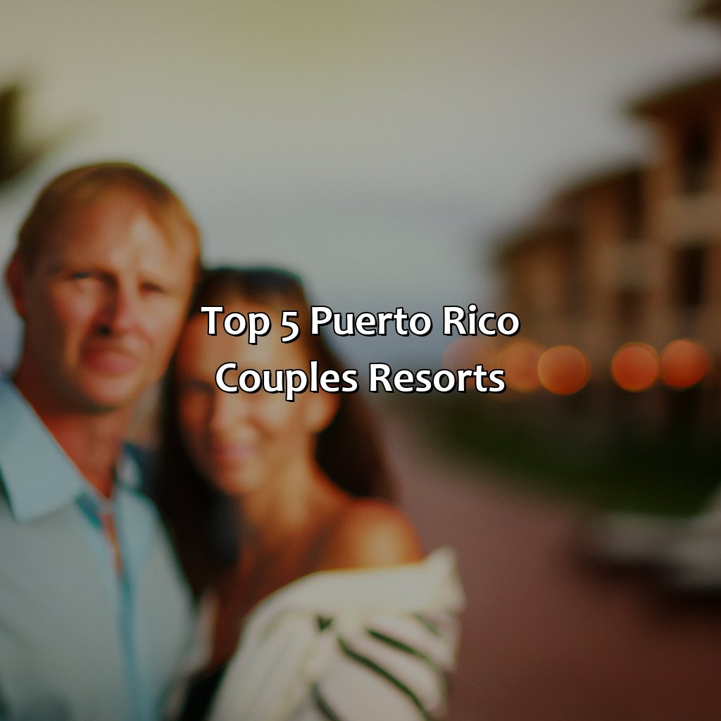 Top 5 Puerto Rico Couples Resorts-puerto rico couples resorts, 