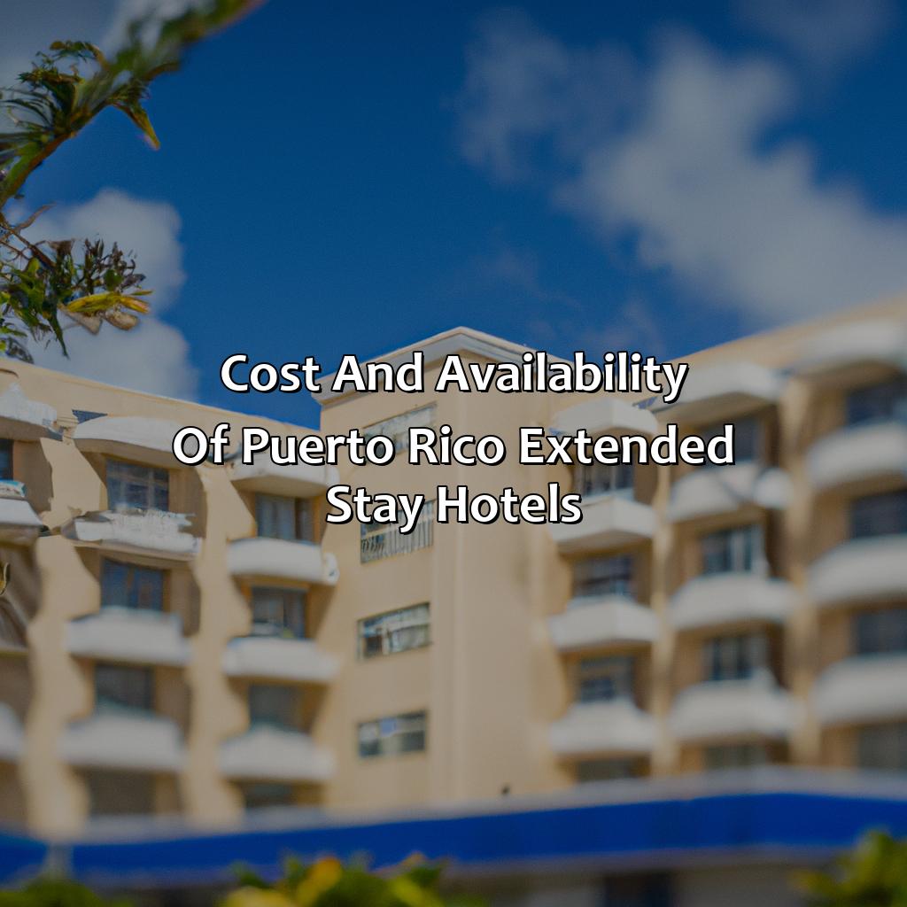 Cost and Availability of Puerto Rico Extended Stay Hotels-puerto rico extended stay hotels, 