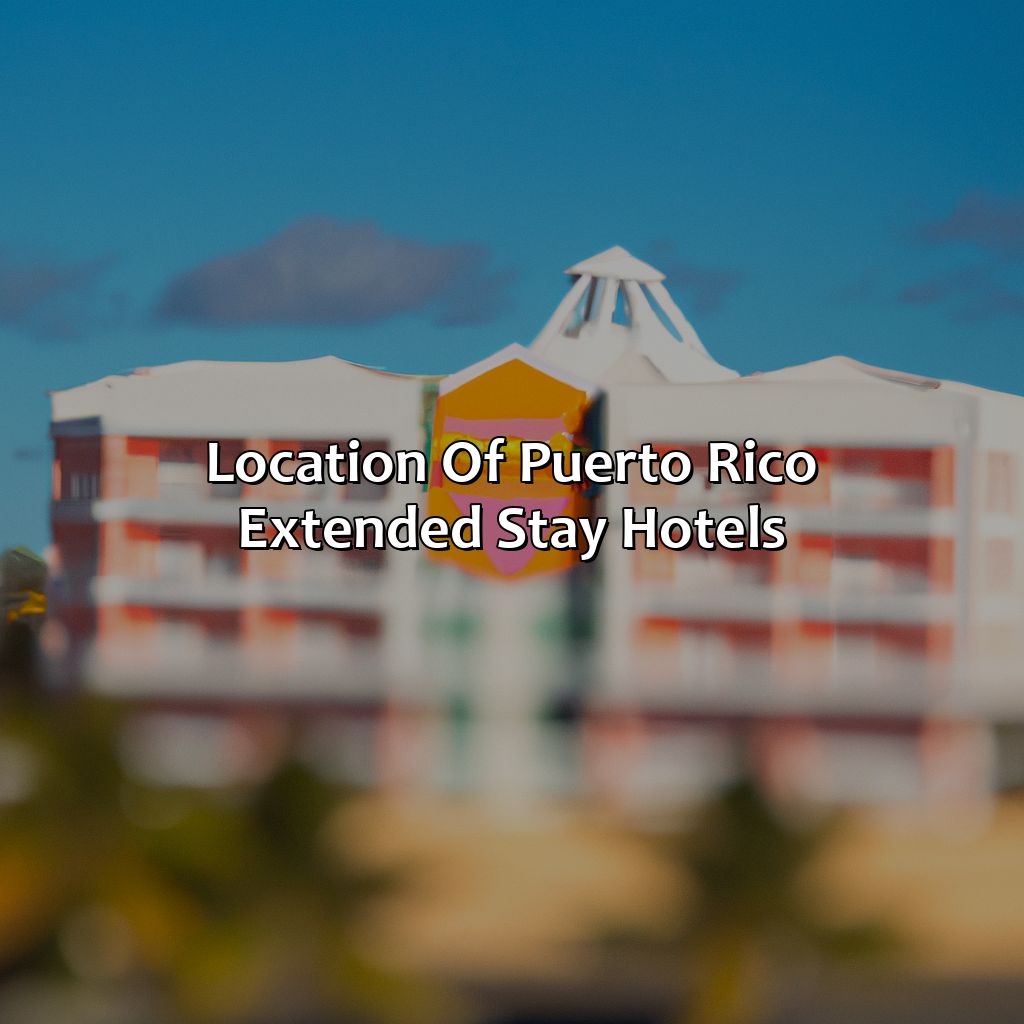Location of Puerto Rico Extended Stay Hotels-puerto rico extended stay hotels, 