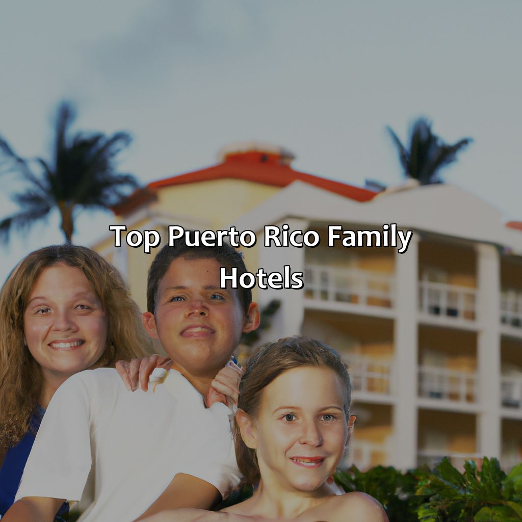 Top Puerto Rico Family Hotels-puerto rico family hotels, 