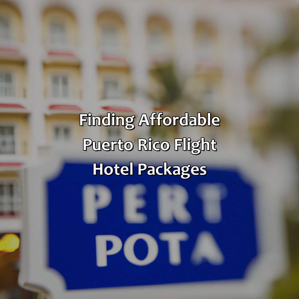Finding Affordable Puerto Rico Flight Hotel Packages-puerto rico flight hotel, 