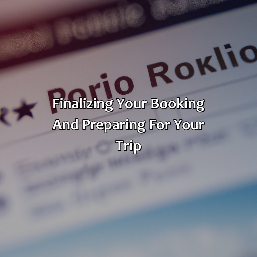 Finalizing your booking and preparing for your trip-puerto rico flight hotel, 