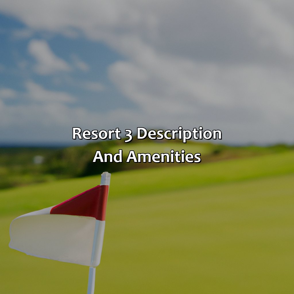 Resort 3: Description and Amenities-puerto rico golf resorts, 