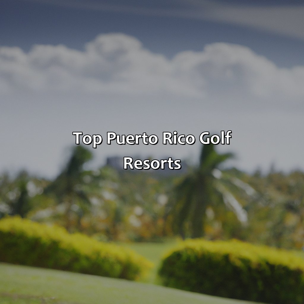 Top Puerto Rico Golf Resorts-puerto rico golf resorts, 