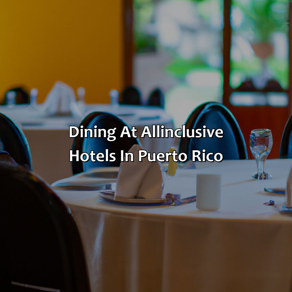 Dining at All-Inclusive Hotels in Puerto Rico-puerto rico hotel all inclusive, 
