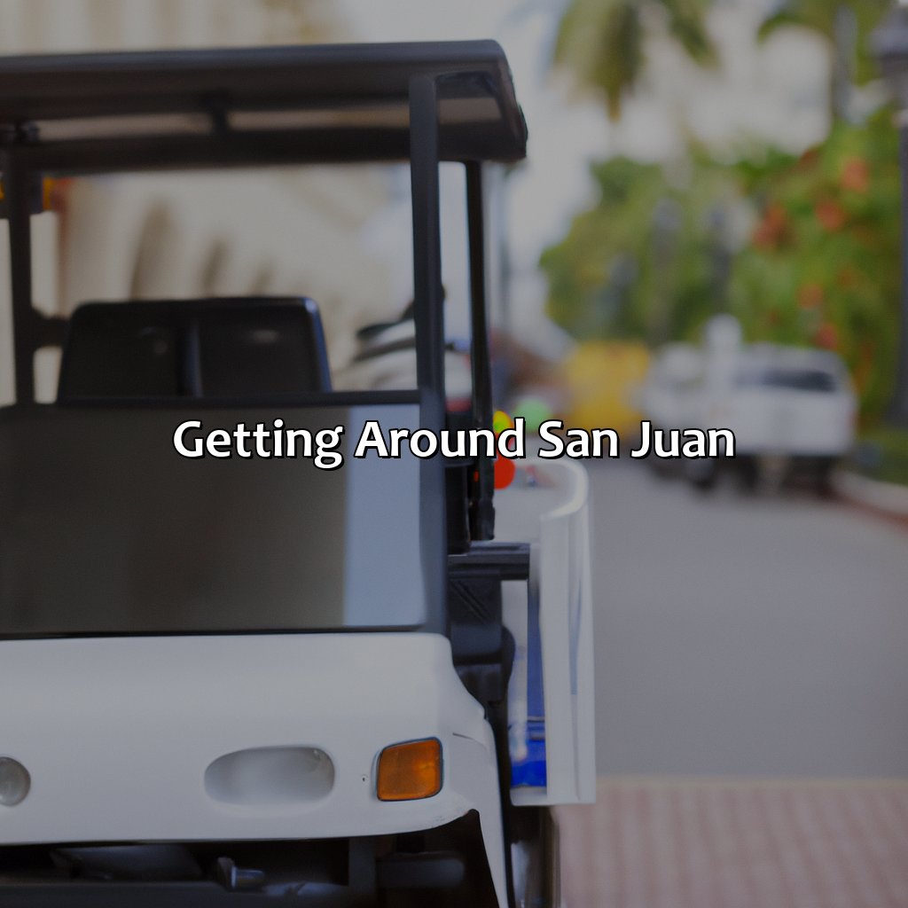 Getting Around San Juan-puerto rico hotel san juan, 