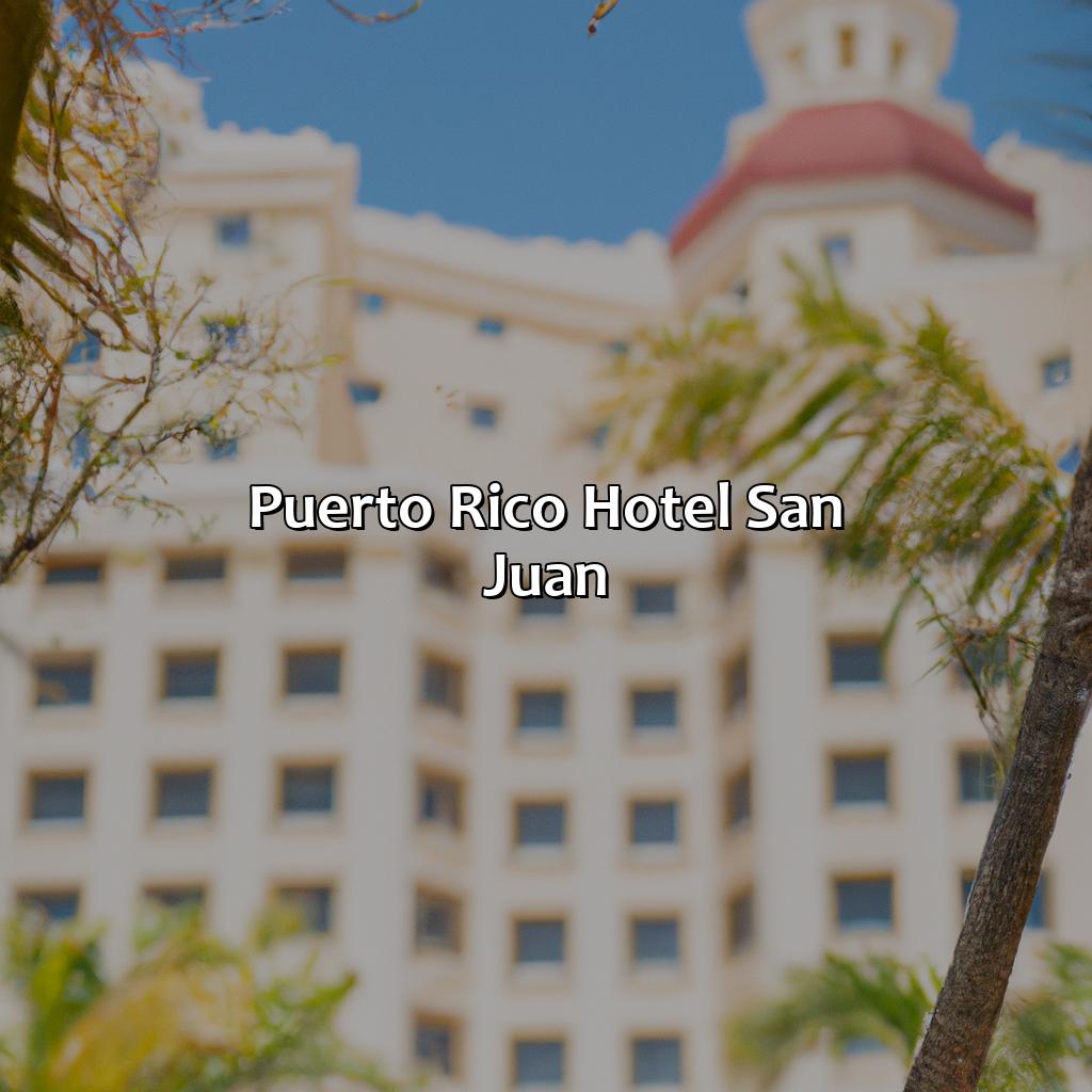 Puerto Rico Hotel San Juan