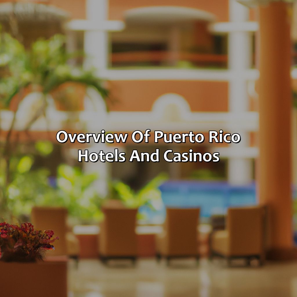 Overview of Puerto Rico Hotels and Casinos-puerto rico hotels and casino, 