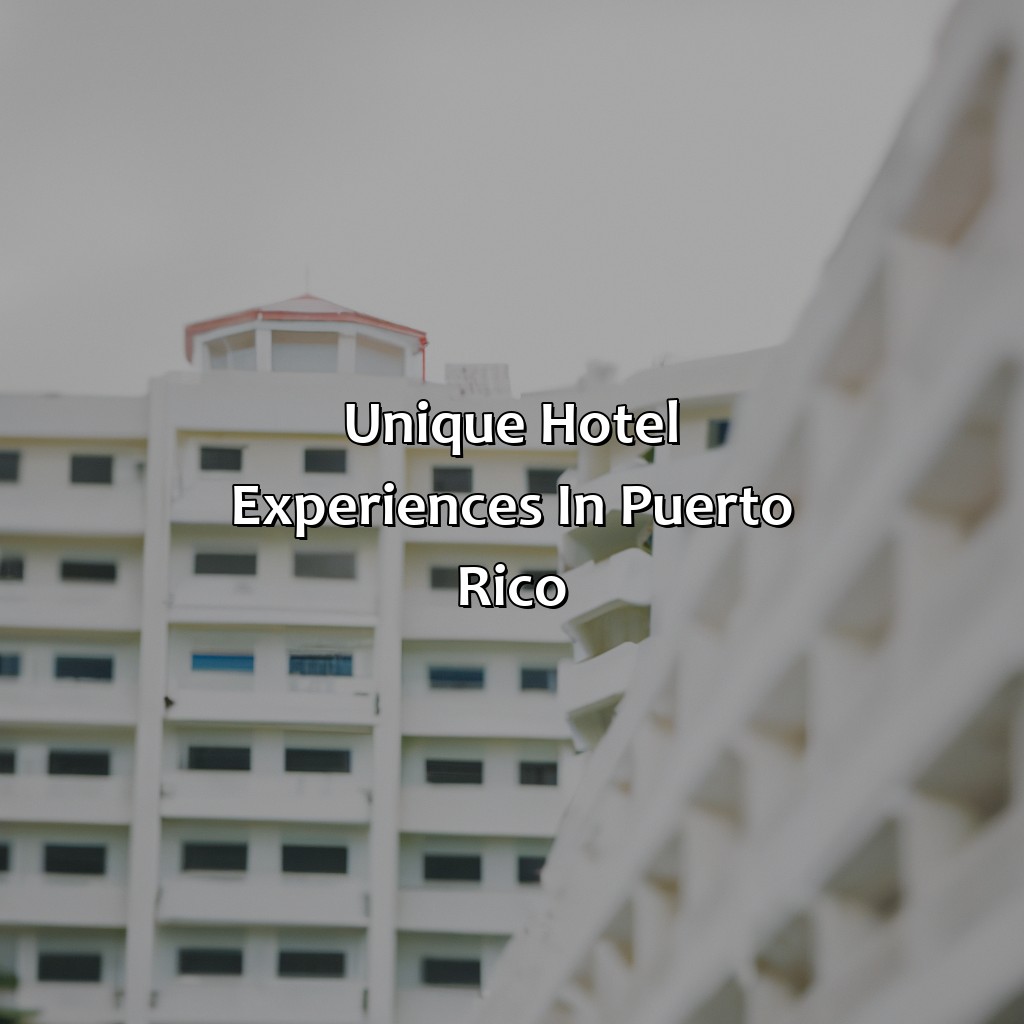 Unique hotel experiences in Puerto Rico-puerto rico hotels and resorts, 