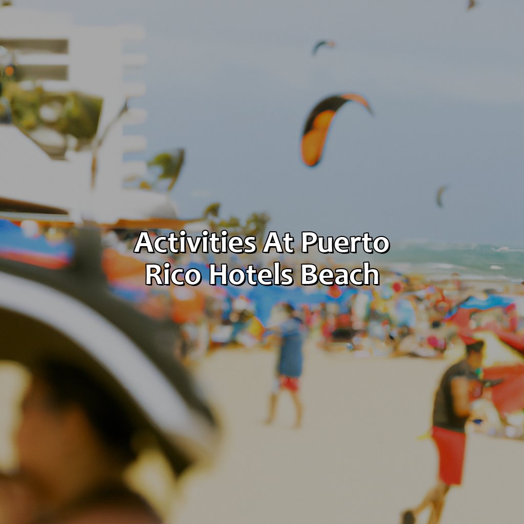 Activities at Puerto Rico Hotels Beach-puerto rico hotels beach, 