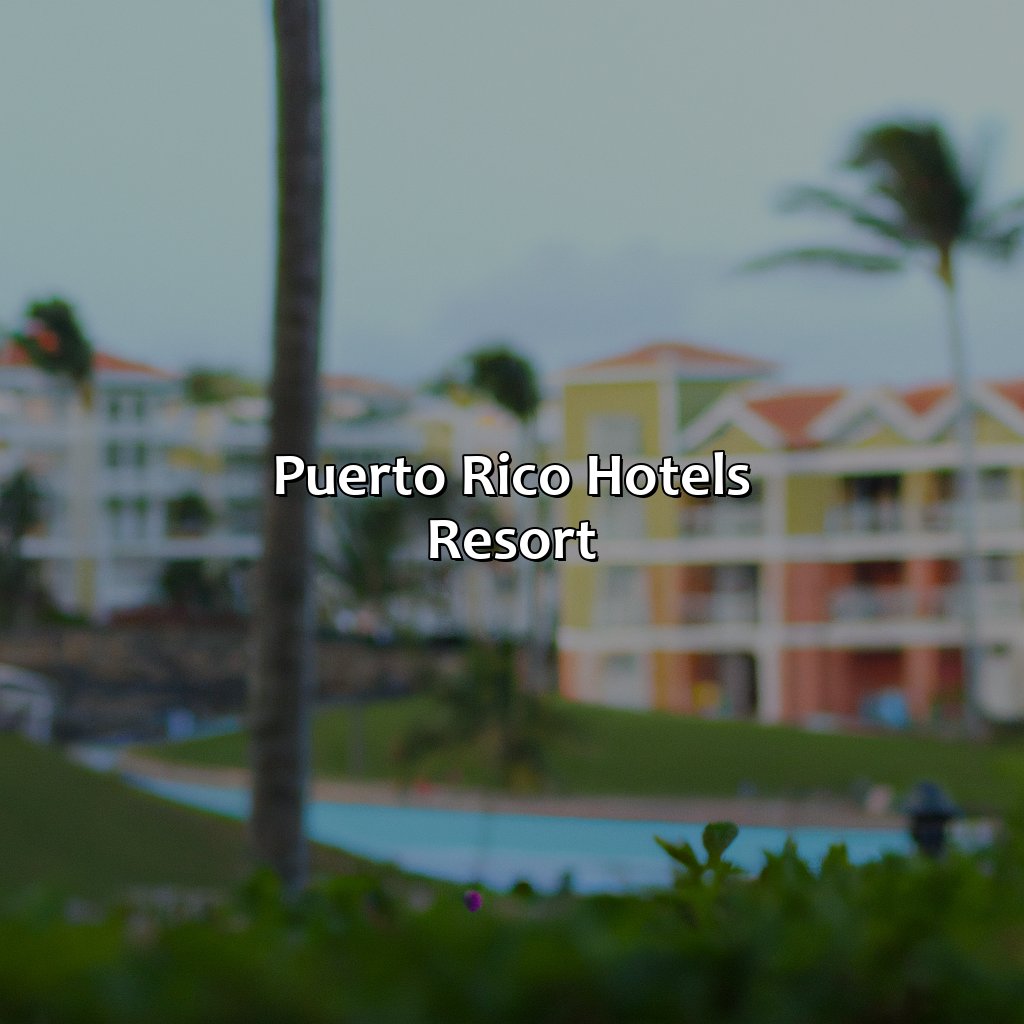 Puerto Rico Hotels Resort