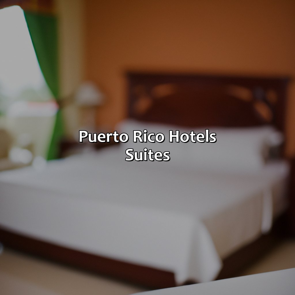 Puerto Rico Hotels Suites