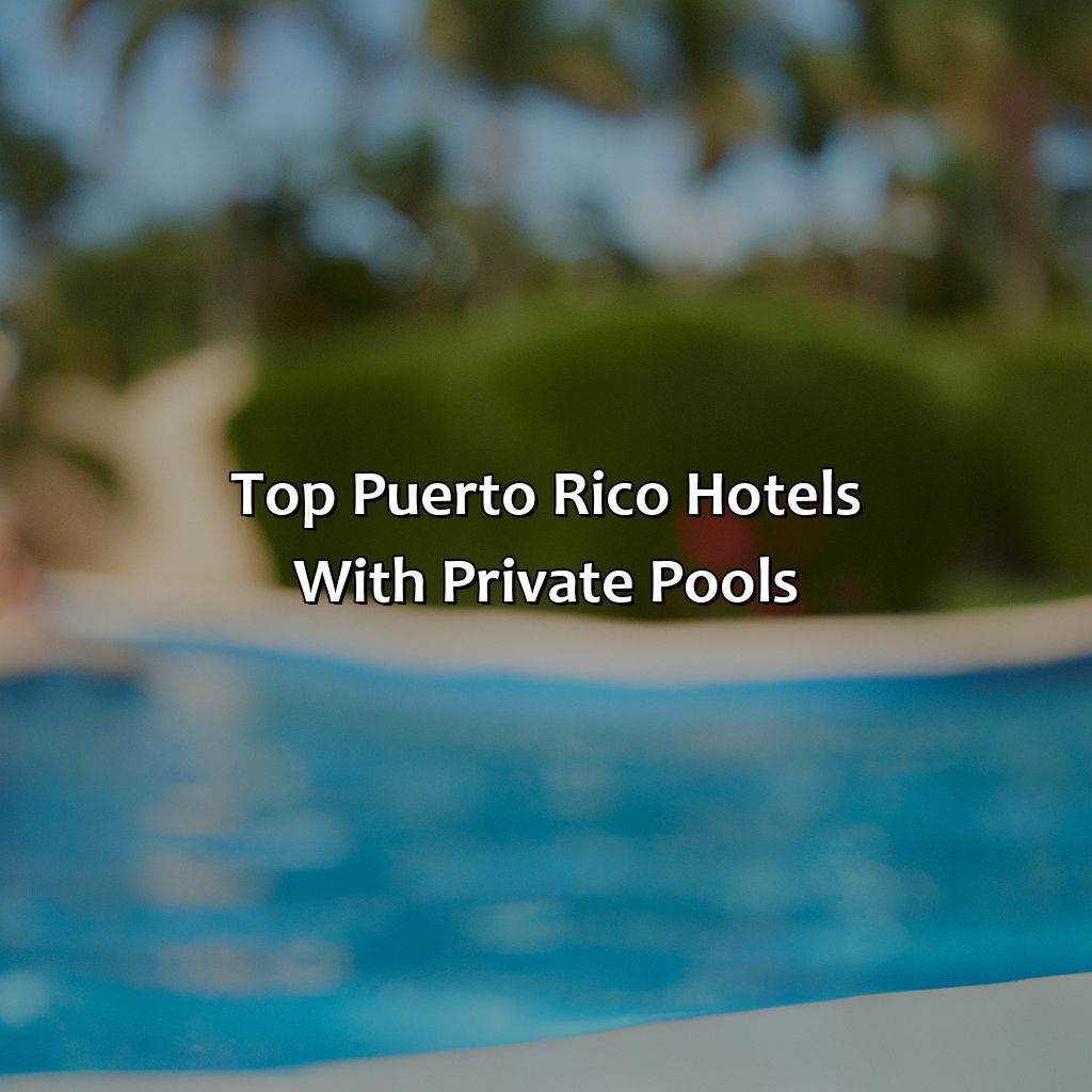Top Puerto Rico hotels with private pools-puerto rico hotels with private pools, 