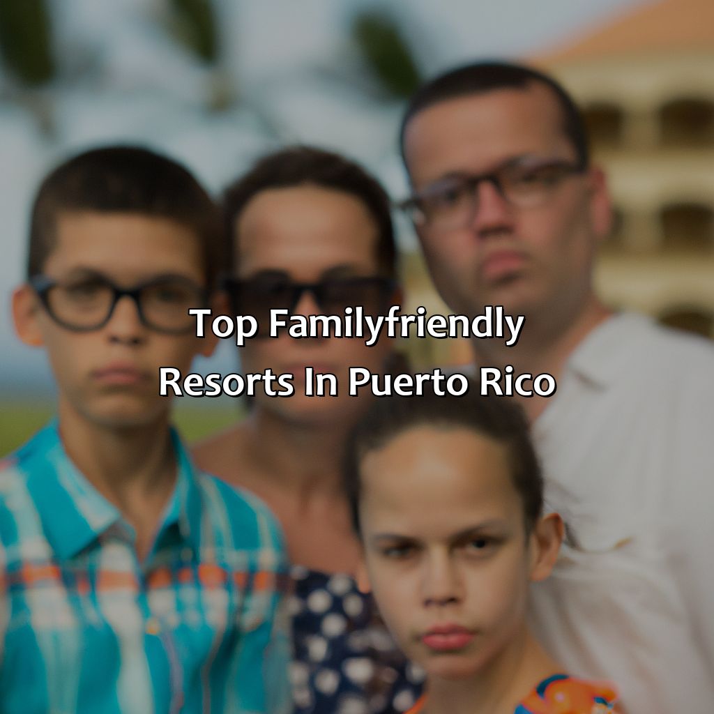 Top Family-Friendly Resorts in Puerto Rico-puerto rico kids resorts, 