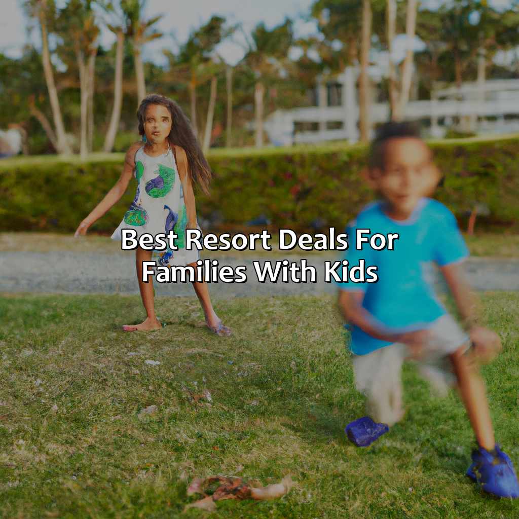 Best Resort Deals for Families with Kids-puerto rico kids resorts, 