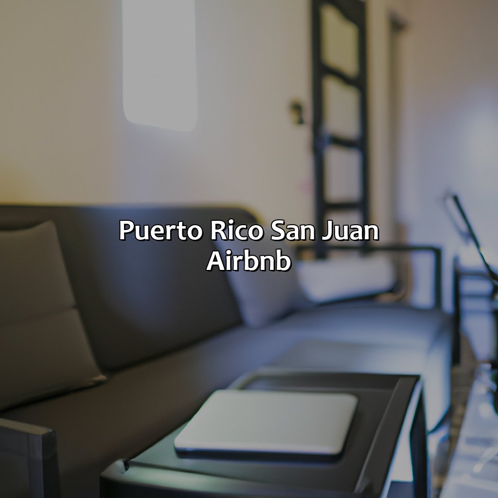 Puerto Rico San Juan Airbnb