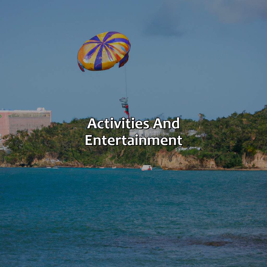 Activities and Entertainment-puerto rico san juan resorts all-inclusive, 