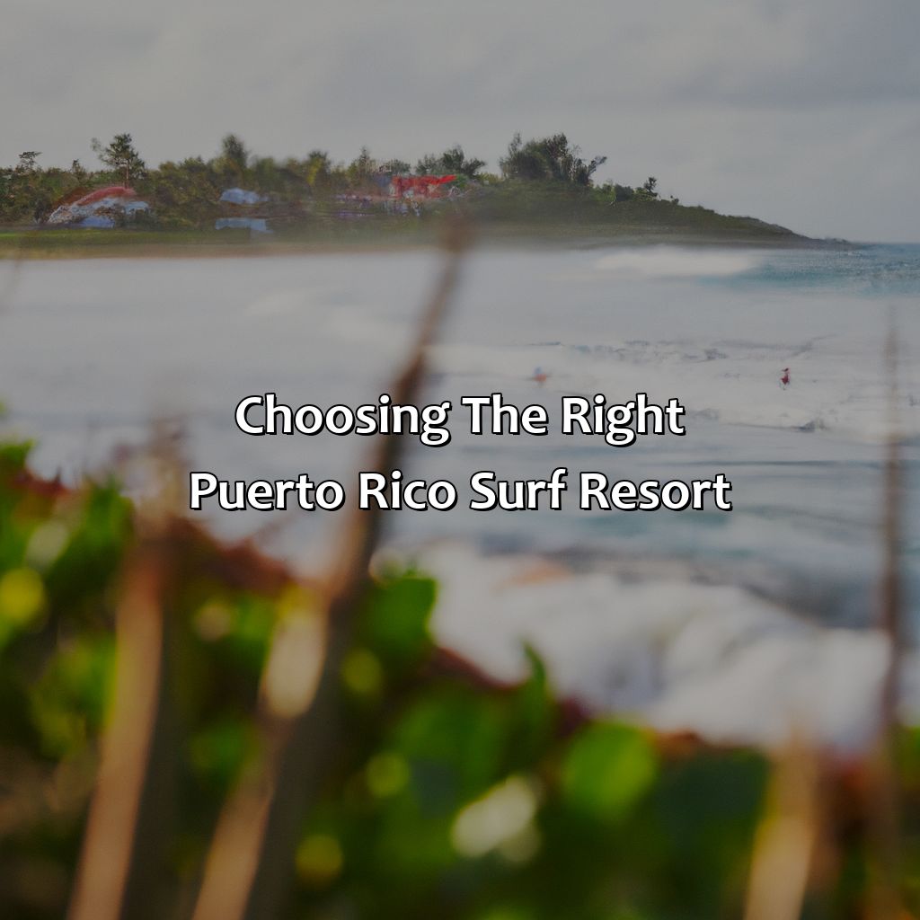 Choosing the right Puerto Rico surf resort-puerto rico surf resorts, 