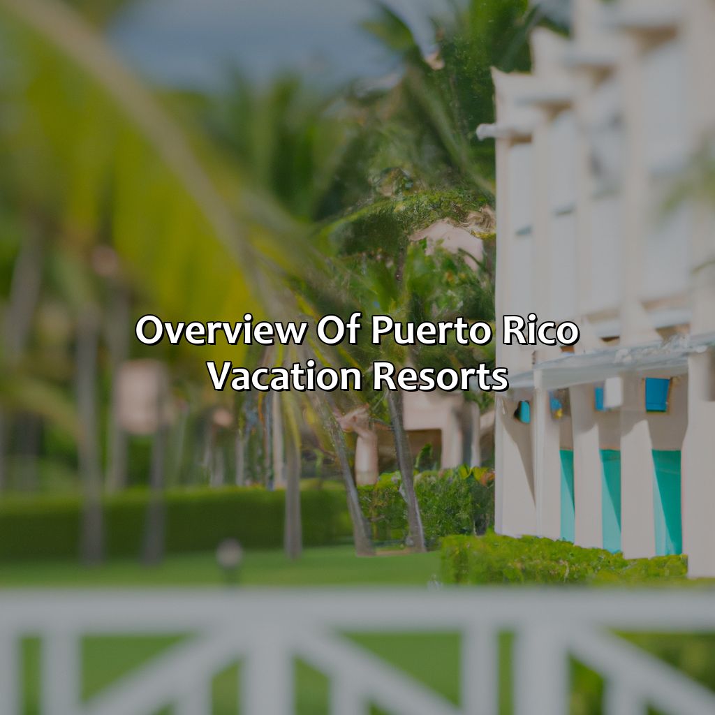 Overview of Puerto Rico Vacation Resorts-puerto rico vacation resorts, 