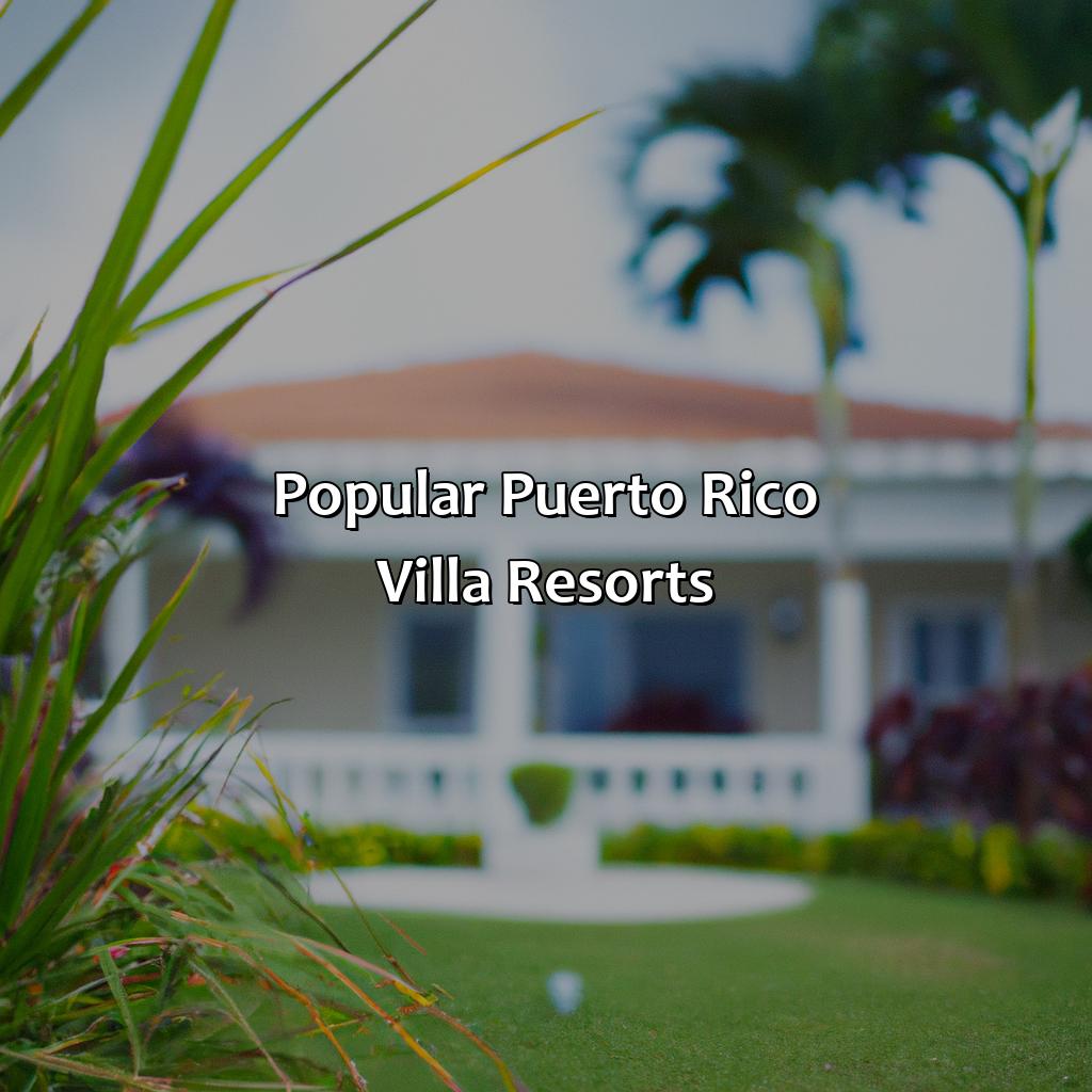 Popular Puerto Rico Villa Resorts-puerto rico villa resorts, 