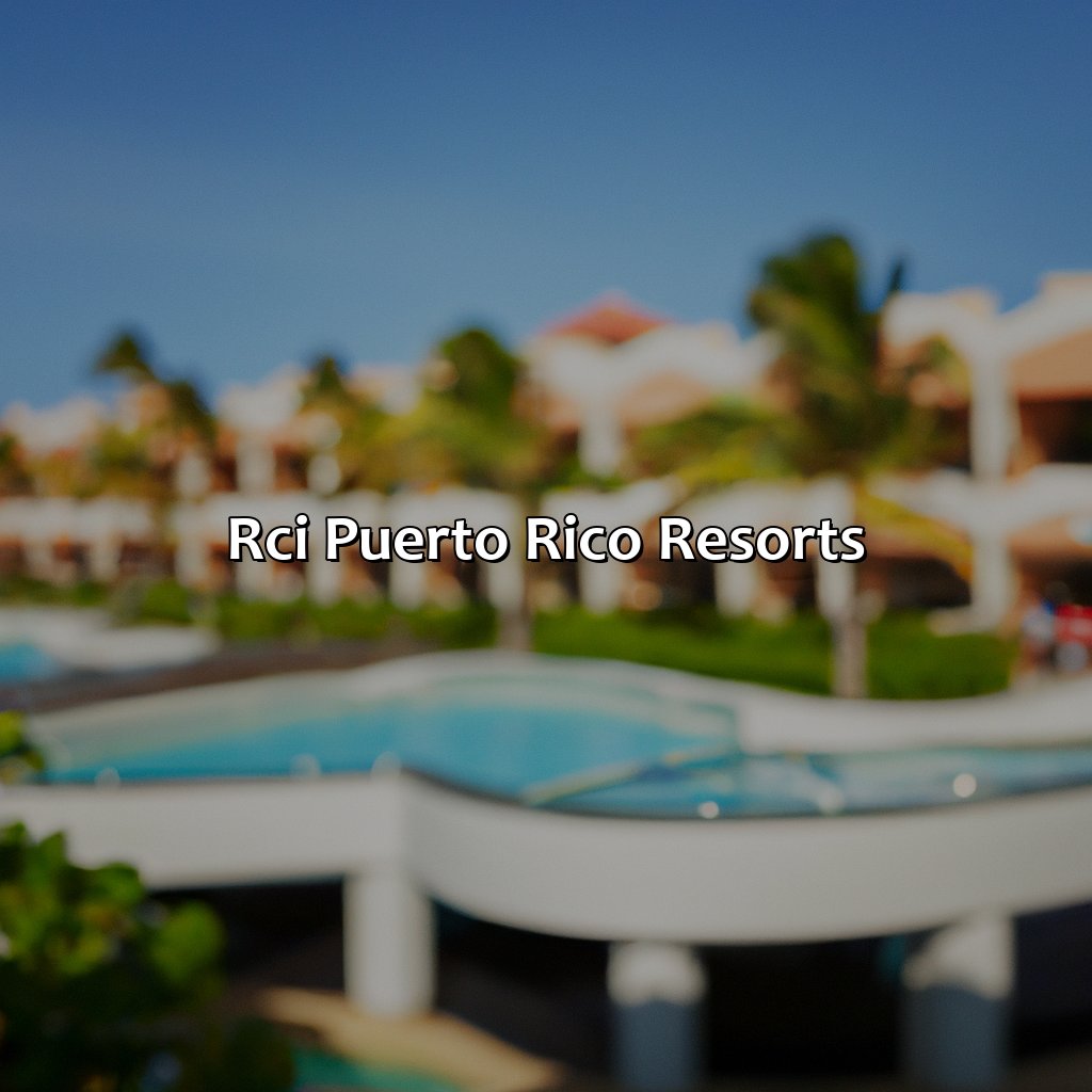 Rci Puerto Rico Resorts