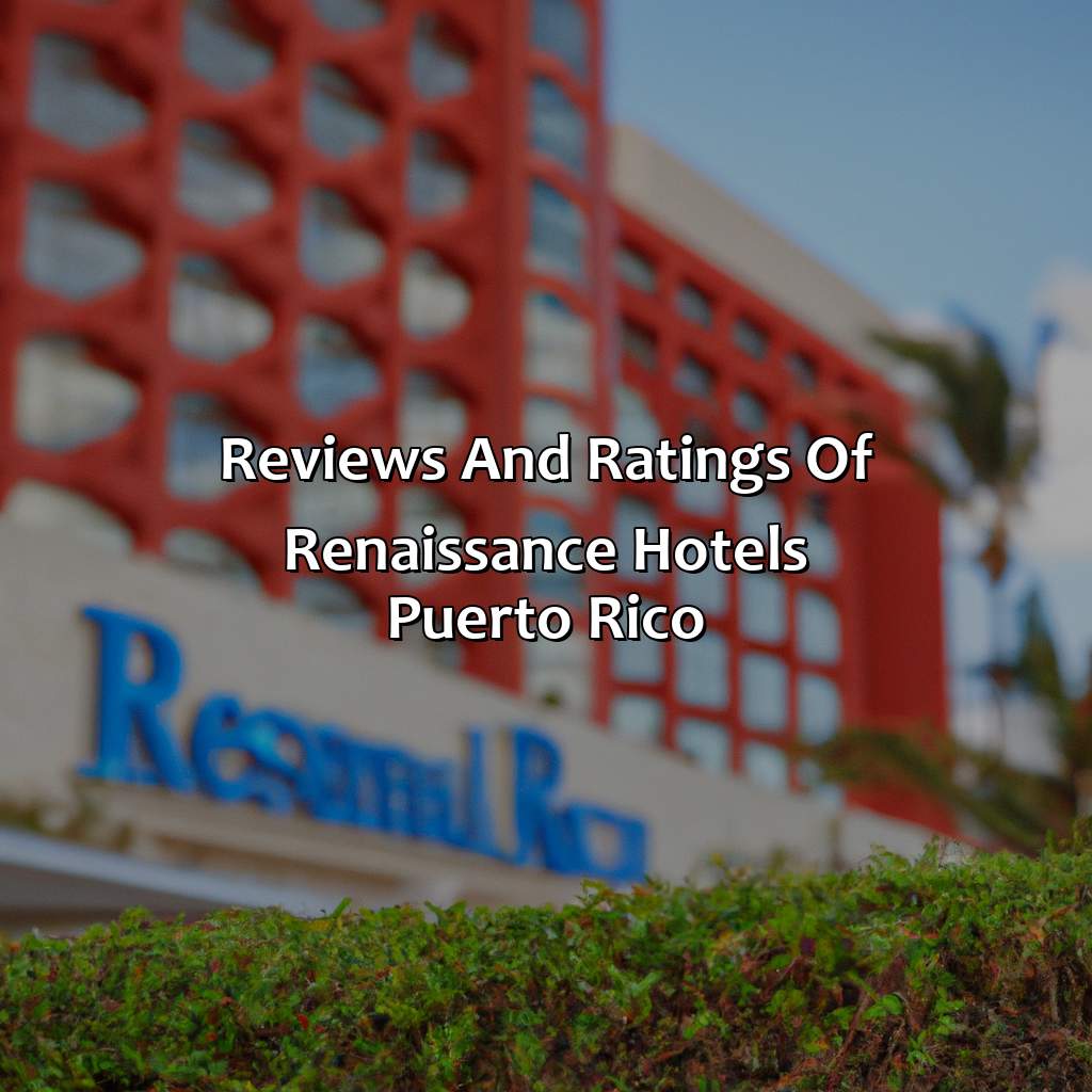Reviews and ratings of Renaissance Hotels Puerto Rico-renaissance hotels puerto rico, 