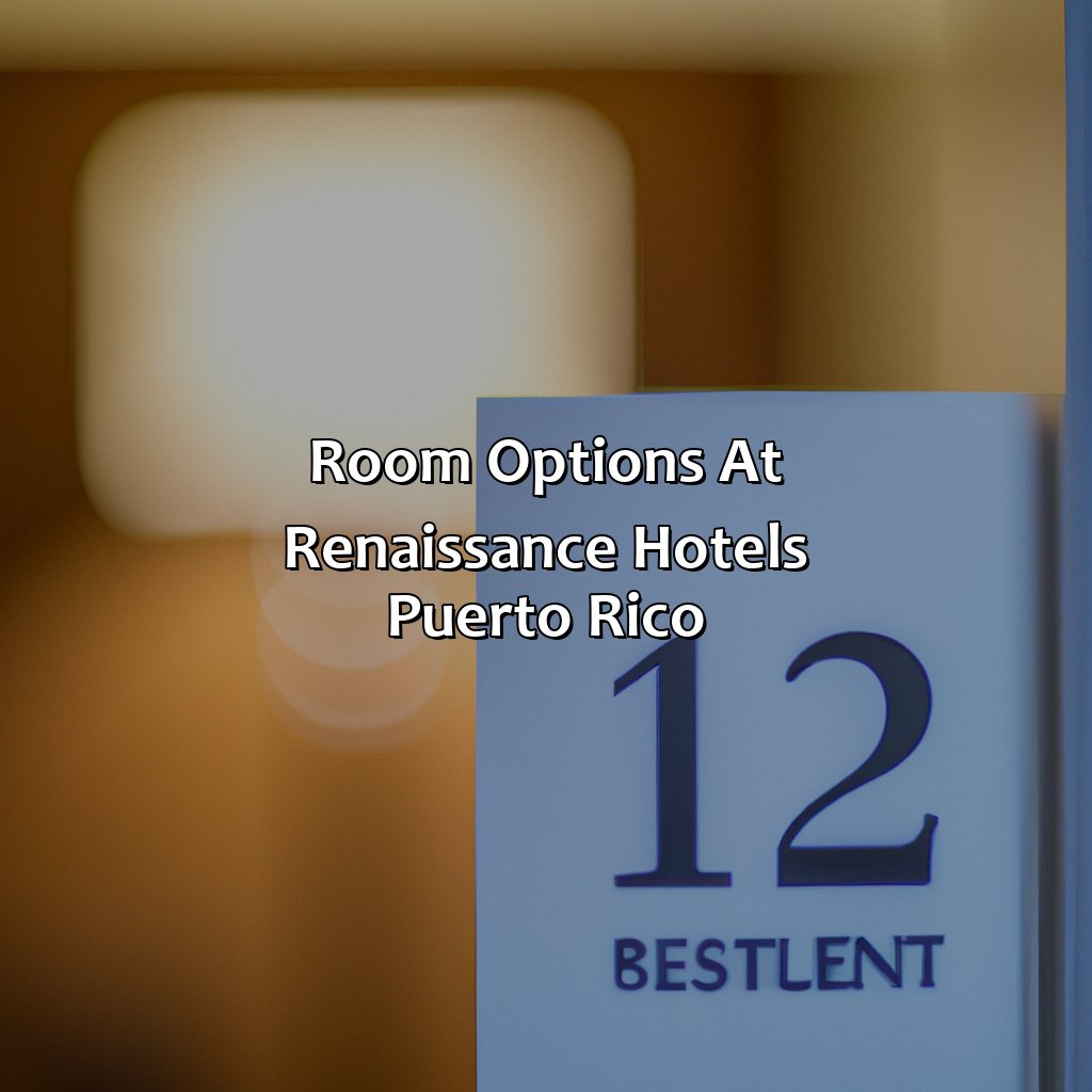 Room options at Renaissance Hotels Puerto Rico-renaissance hotels puerto rico, 