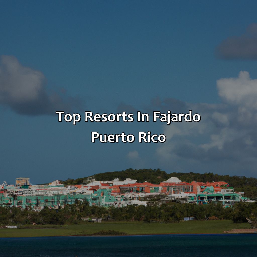 Top Resorts in Fajardo Puerto Rico-resorts in fajardo puerto rico, 