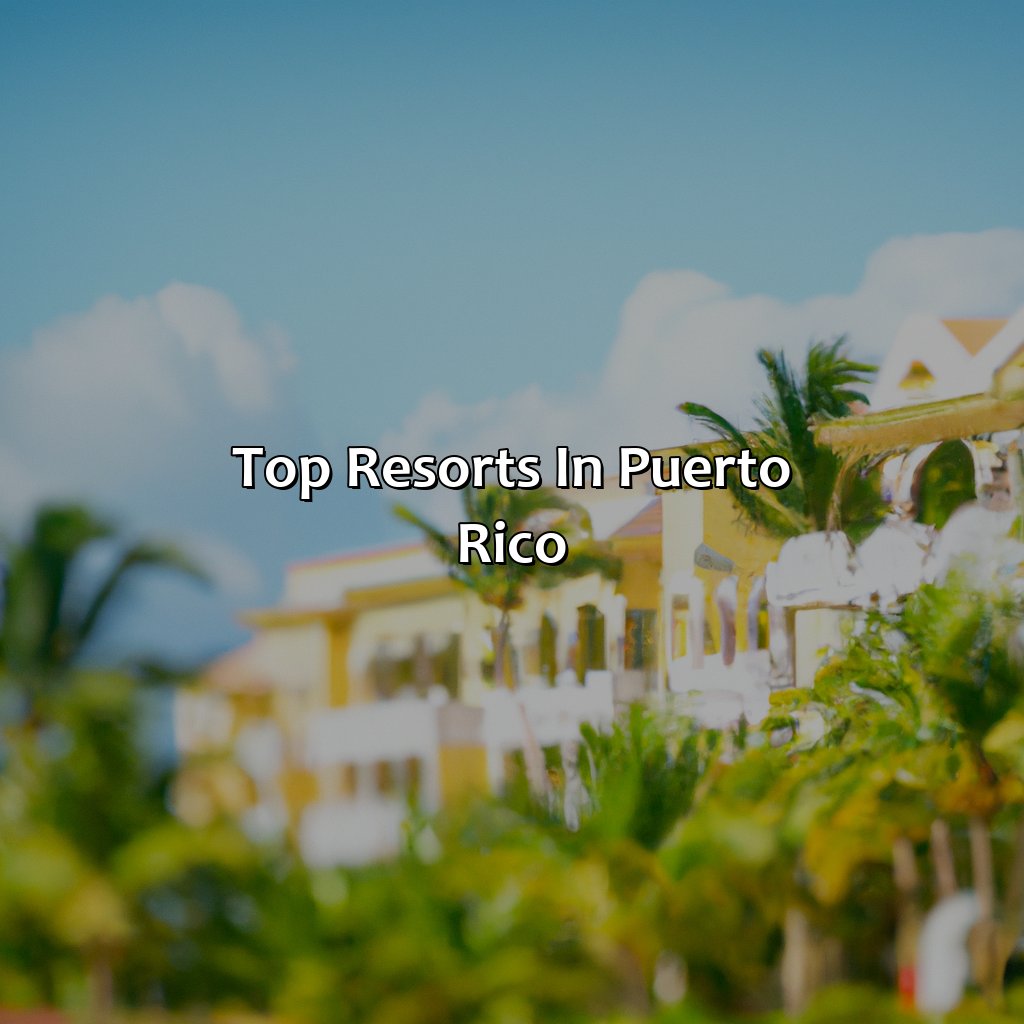Top Resorts in Puerto Rico-resorts in puerto rico all inclusive, 