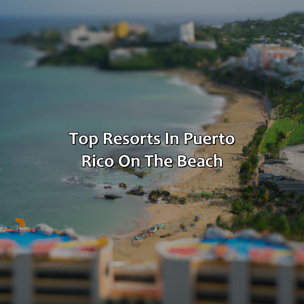 Top Resorts in Puerto Rico on the Beach-resorts in puerto rico on the beach, 