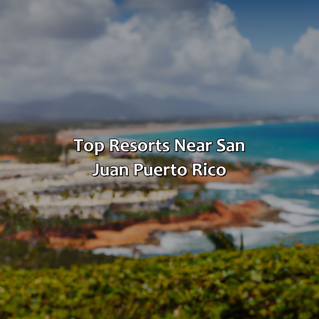 Top Resorts near San Juan Puerto Rico-resorts near san juan puerto rico, 