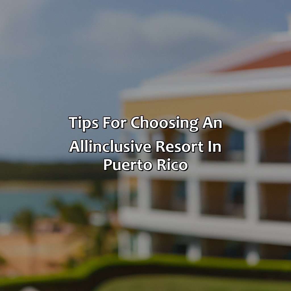 Tips for choosing an all-inclusive resort in Puerto Rico-resorts puerto rico all inclusive, 