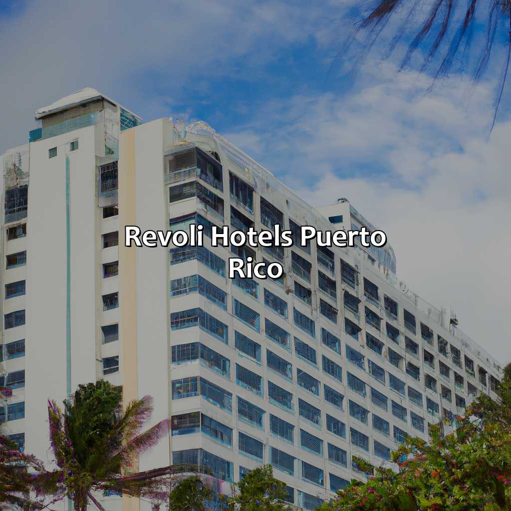 Revoli Hotels Puerto Rico