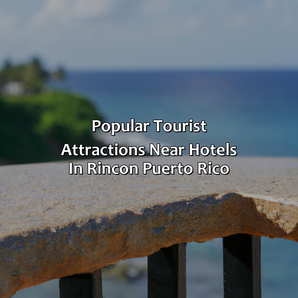 Popular Tourist Attractions near Hotels in Rincon, Puerto Rico-rincn puerto rico hotels, 