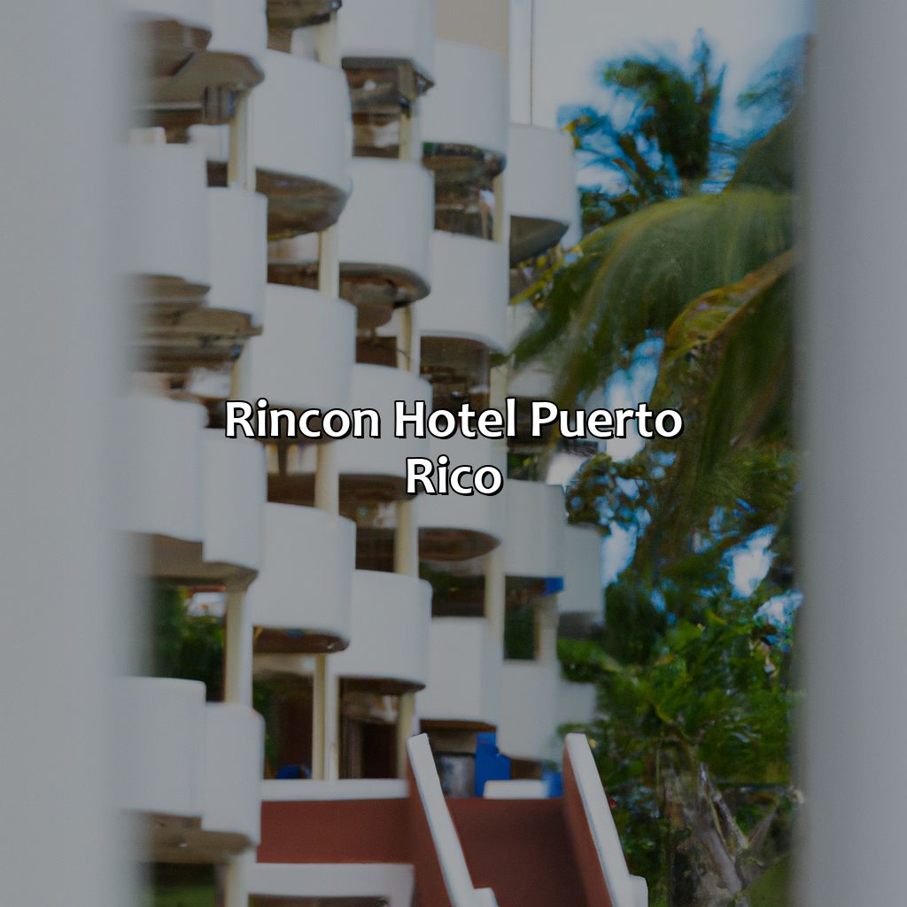 Rincon Hotel Puerto Rico