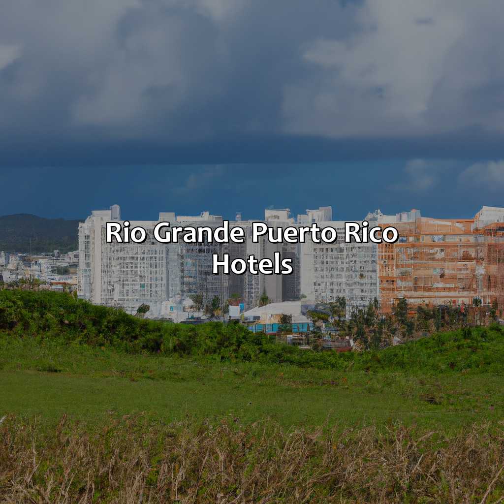 Rio Grande Puerto Rico Hotels