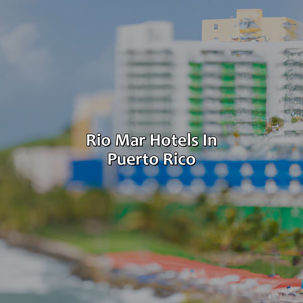 Rio Mar Hotels In Puerto Rico