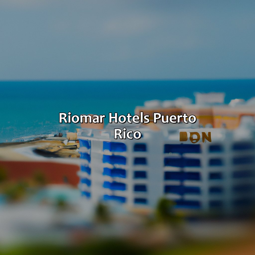 Riomar Hotels Puerto Rico