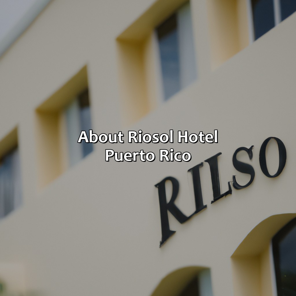 About Riosol Hotel Puerto Rico-riosol hotel puerto rico, 