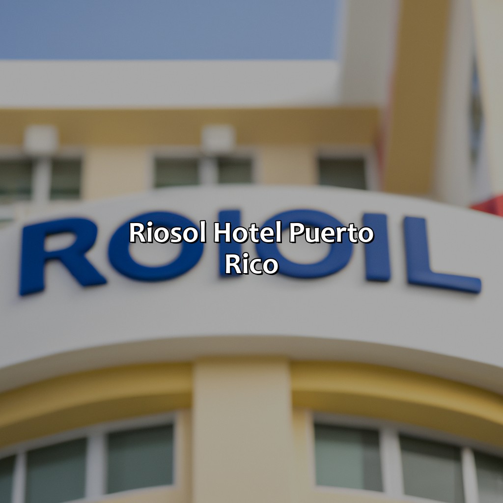 Riosol Hotel Puerto Rico
