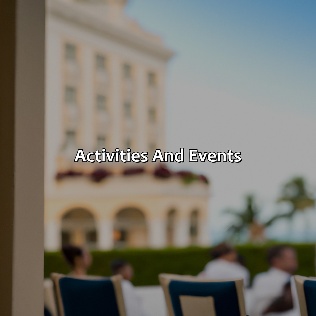 Activities and Events-ritz hotels puerto rico, 