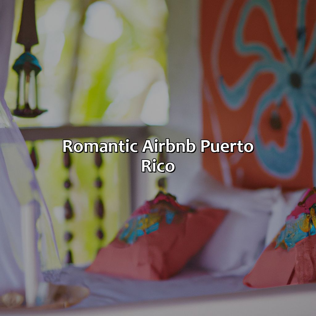 Romantic Airbnb Puerto Rico