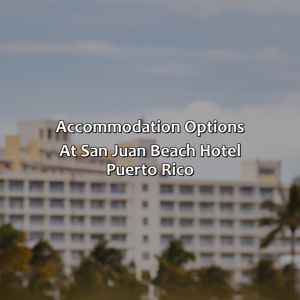 Accommodation options at San Juan Beach Hotel Puerto Rico-san juan beach hotel puerto rico, 