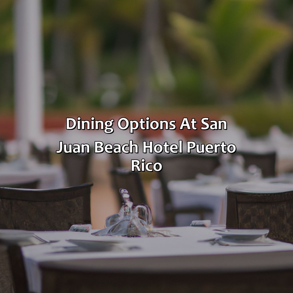 Dining options at San Juan Beach Hotel Puerto Rico-san juan beach hotel puerto rico, 