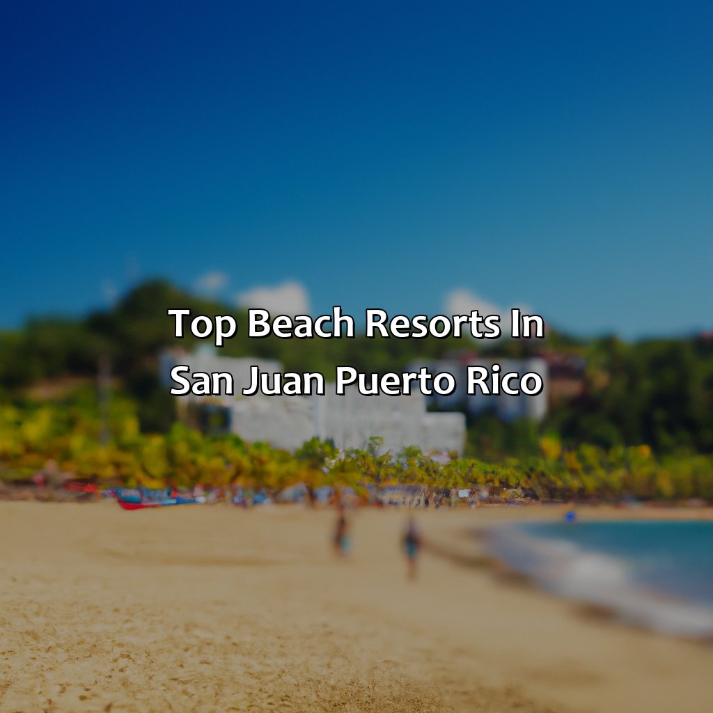 Top Beach Resorts in San Juan Puerto Rico-san juan puerto rico beach resorts, 