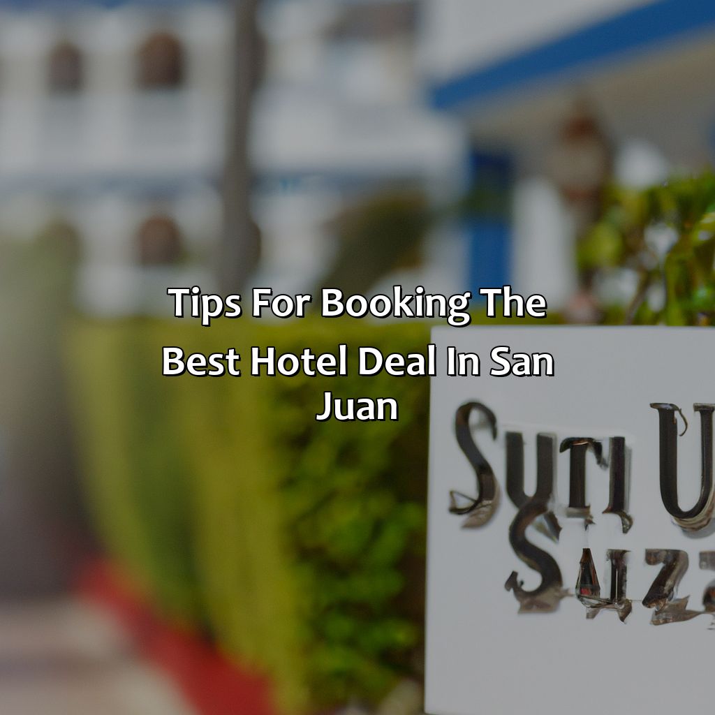Tips for booking the best hotel deal in San Juan-san juan puerto rico hotel deals, 