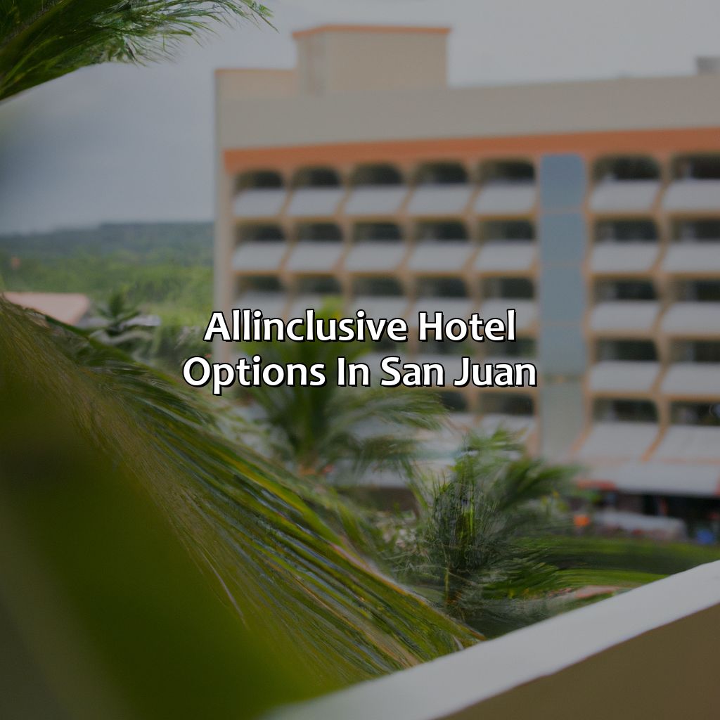 All-inclusive hotel options in San Juan-san juan puerto rico hotels all inclusive, 