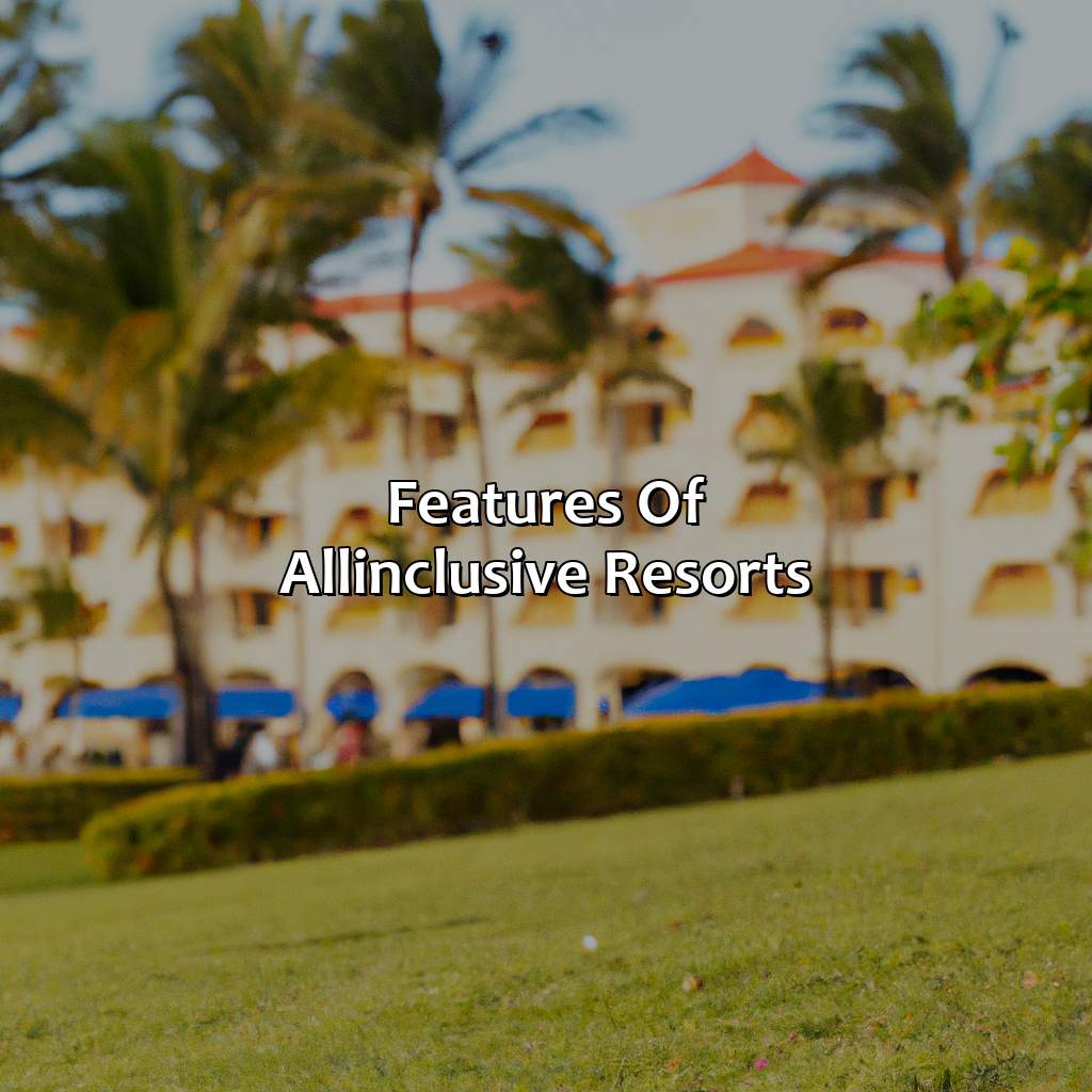 Features of All-Inclusive Resorts-san juan puerto rico resorts all inclusive, 
