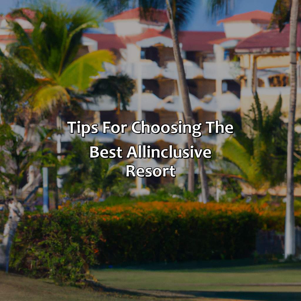Tips for Choosing the Best All-Inclusive Resort-san juan puerto rico resorts all inclusive, 